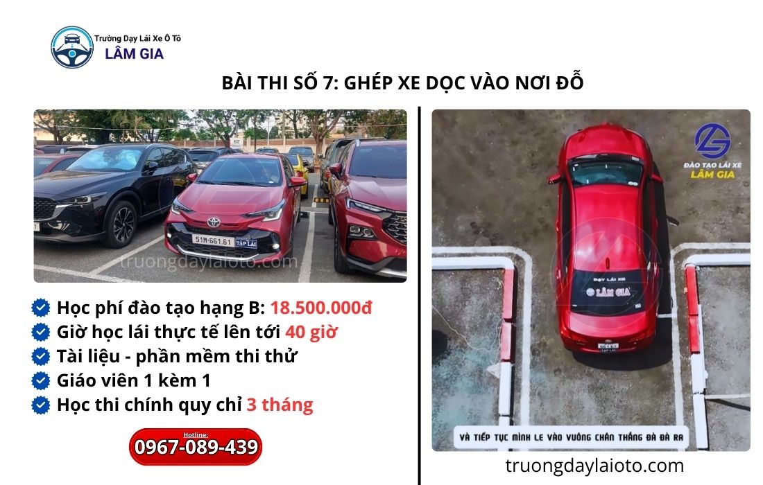 trường dạy lái ô tô Lâm Gia bài thi số 7: ghép xe dọc vào nơi đỗ