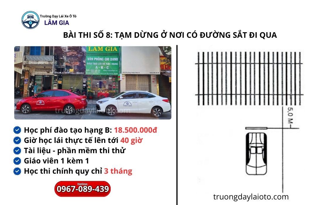 trường dạy lái ô tô lâm gia bài thi số 8: tạm dừng ở nơi có đường sắt đi qua 